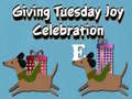 Гульня Giving Tuesday Joy Celebration 
