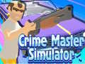Гульня Crime Master Simulator 