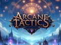 Гульня Arcane Tactics
