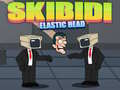 Гульня Skibidi Elastic Head