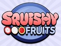 Гульня Squishy Fruits