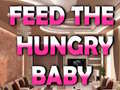 Гульня Feed The Hungry Baby
