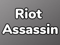 Гульня Riot Assassin