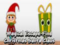 Гульня Magical Escape Find Christmas Santa Claus