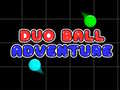 Гульня Duo Ball Adventure