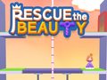 Гульня Rescue The Beauty