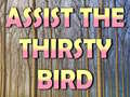 Гульня Assist The Thirsty Bird