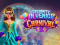 Гульня Celebrity in Venice Carnival