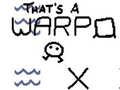 Гульня That’s a Warp