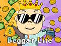 Гульня Beggar Life