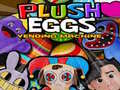 Гульня Plush Eggs Vending Machine