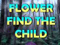 Гульня Flower Find The Child