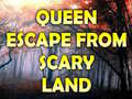 Гульня Queen Escape From Scary Land