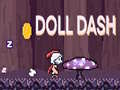 Гульня Doll Dash