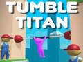 Гульня Tumble Titan 