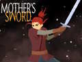 Гульня Mother's Sword 