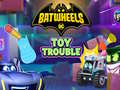 Гульня Batwheels Toy Trouble