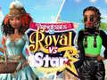 Гульня Princesses Royal Vs Star