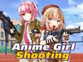 Гульня Anime Girl Shooting 