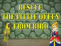 Гульня Rescue The Little Queen From Bird
