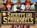 Гульня Sheriffs and Scoundrels