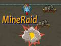 Гульня MineRaid