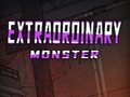 Гульня Extraordinary: Monster