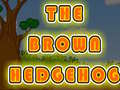 Гульня Escape The Brown Hedgehog
