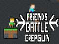Гульня Friends Battle Crepgun