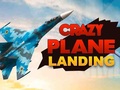 Гульня Crazy Plane Landing