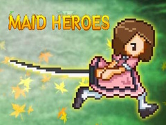 Гульня Maid Heroes