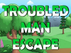Гульня Troubled Man Escape