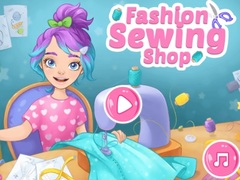 Гульня Fashion Sewing Shop