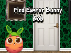 Гульня Find Easter Bunny Bob