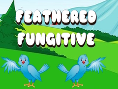 Гульня Feathered Fugitive