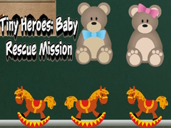 Гульня Tiny Heroes: Baby Rescue Mission
