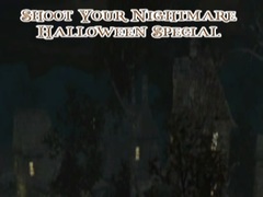 Гульня Shoot Your Nightmare Halloween Special