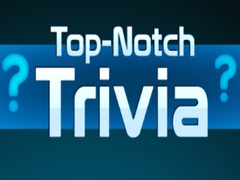 Гульня Top Notch Trivia