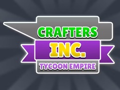 Гульня Crafters Inc: Tycoon Empire
