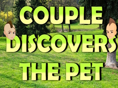 Гульня Couple Discovers The Pet