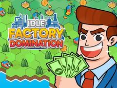 Гульня Idle Factory Domination