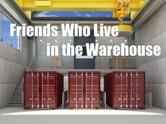 Гульня Friends Who Live in the Warehouse