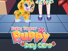 Гульня Baby Taylor Puppy Daycare