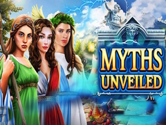 Гульня Myths Unveiled