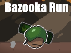 Гульня Bazooka Run