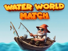 Гульня Water World Match