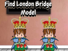 Гульня Find London Bridge Model