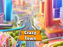 Гульня Crazy Town 3D