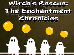 Гульня Witchs Rescue The Enchantment Chronicles