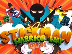 Гульня Stickman Warrior Way